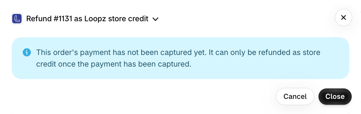 Refund dialog message that the order's payment hasn't been captured yet