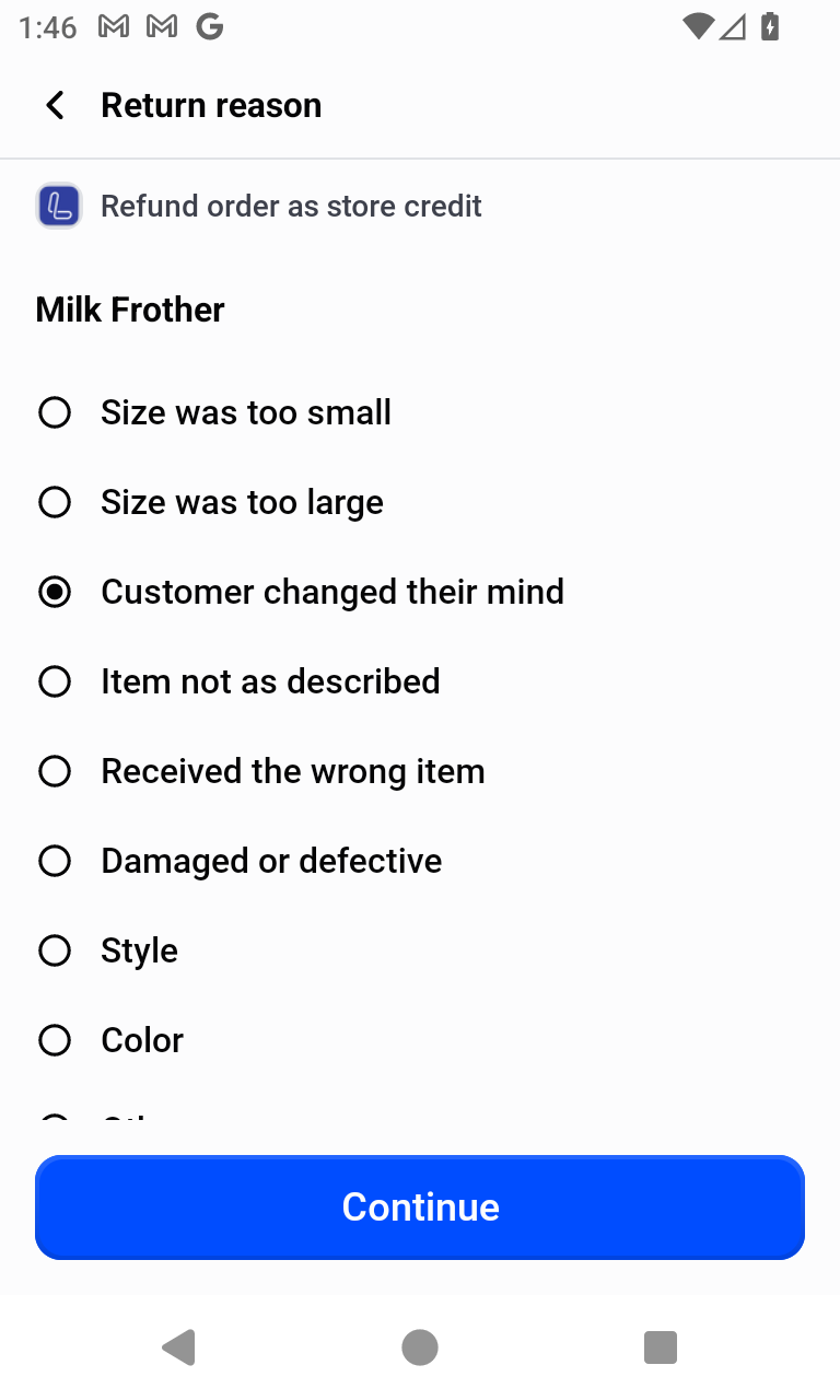 Return reason list for the Milk Frother with Customer changed their mind selected